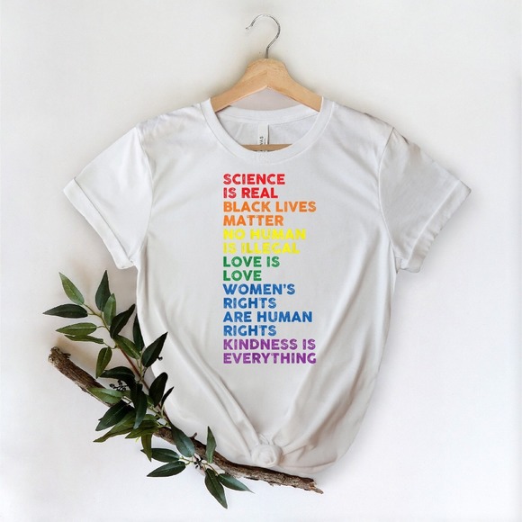 Science Is Real, Black Lives Matter, Black Lives Matter Shirt, Woman's Rights - Picture 1 of 2